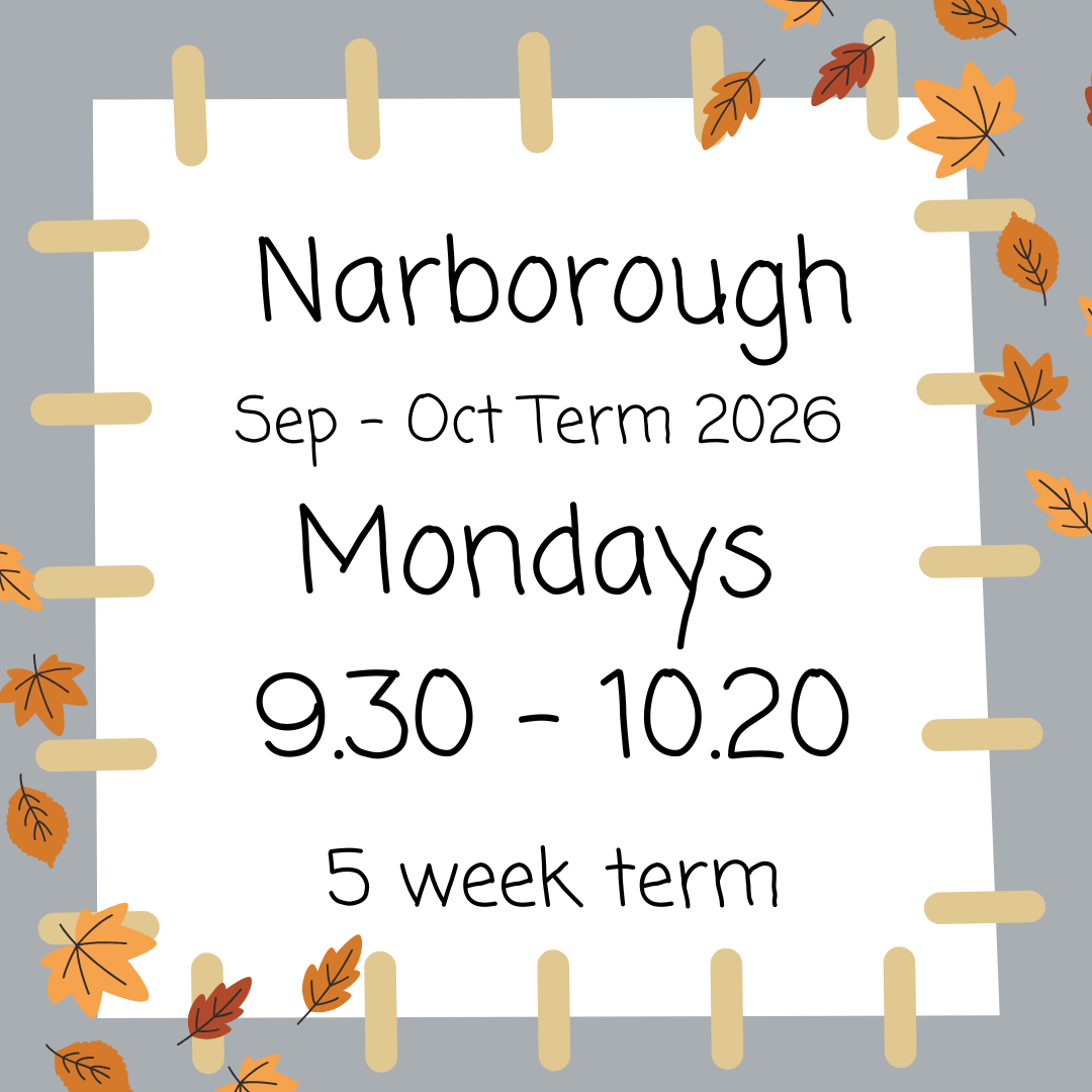 Narborough Mondays 9.30 - 10.20 September - October 2026