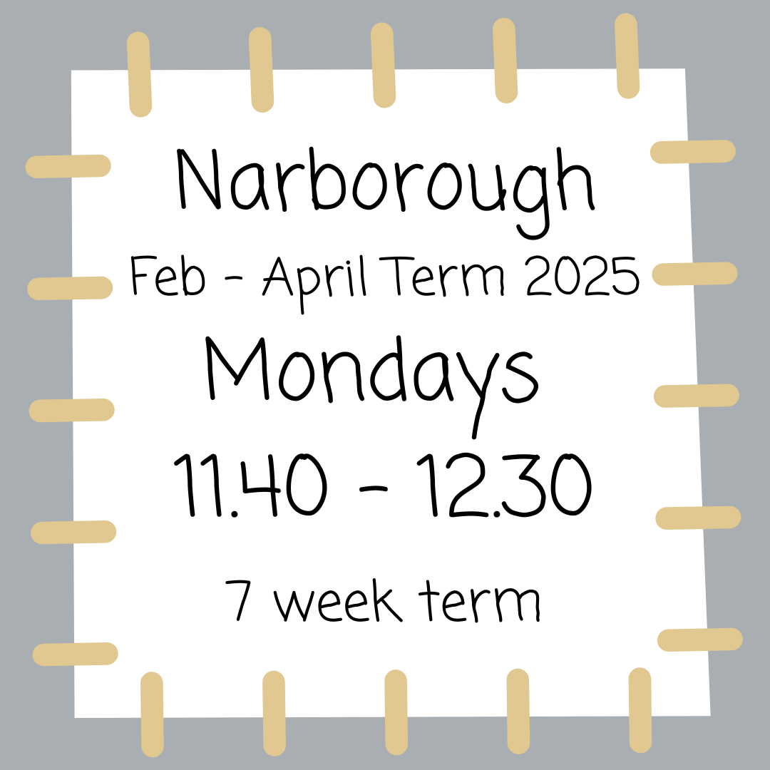 Narborough Mondays 11.40 - 12.30 Feb - April 2025