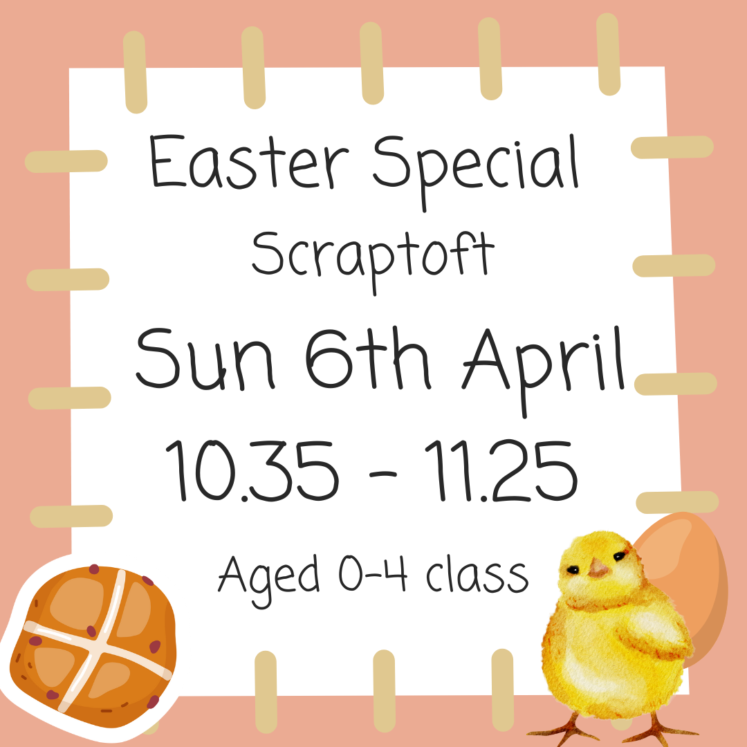 Easter Special - Scraptoft Sunday 6th April 10.35 - 11.25