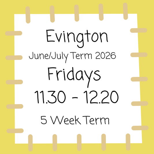 Evington Fridays 11.30 - 12.20 June - July