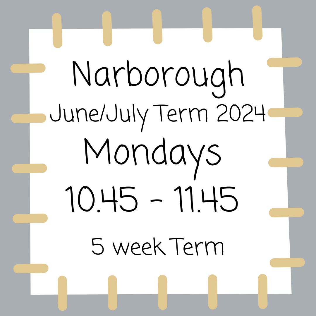 Narborough Mondays 10.45 - 11.45 - June/July