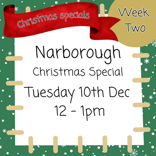 Christmas Special Narborough Tuesday 10th Dec 12 - 1pm