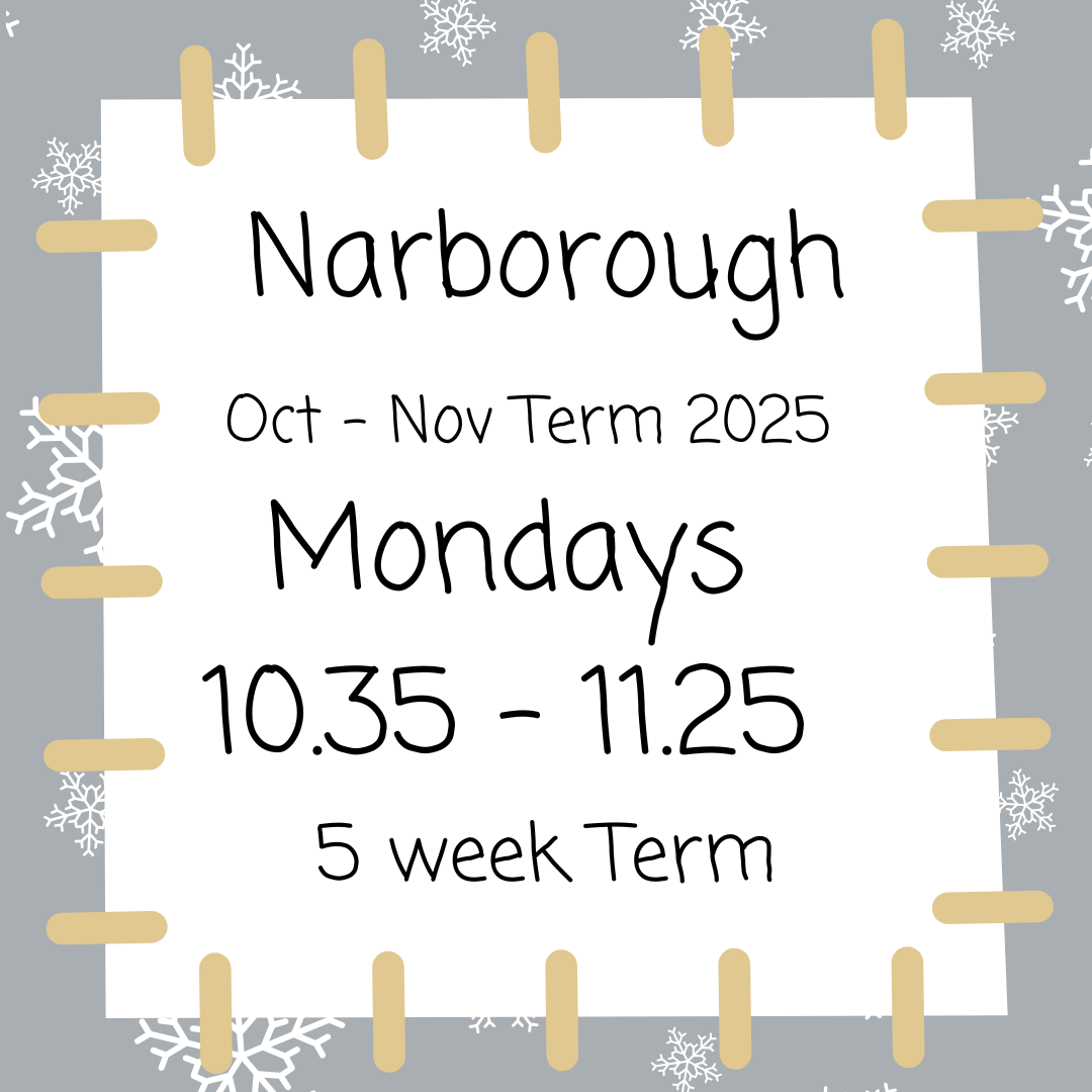 Narborough Mondays 10.35 - 11.25 - Oct - Nov Term 2025