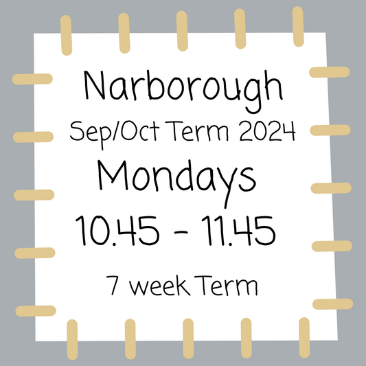 Narborough Mondays 10.45 - 11.45 - September/October Term