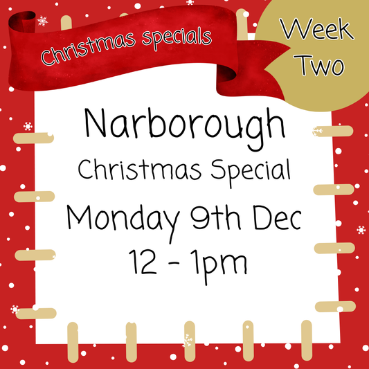 Christmas Special - Narborough Monday 9th Dec 12 - 1pm