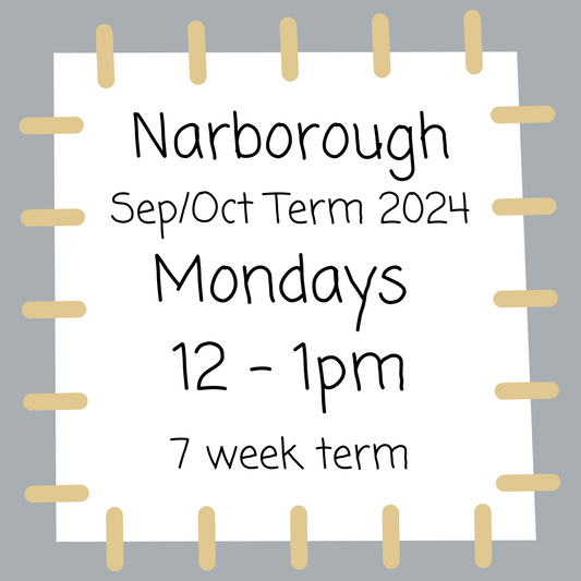 Narborough Mondays 12 - 1pm - September/October Term