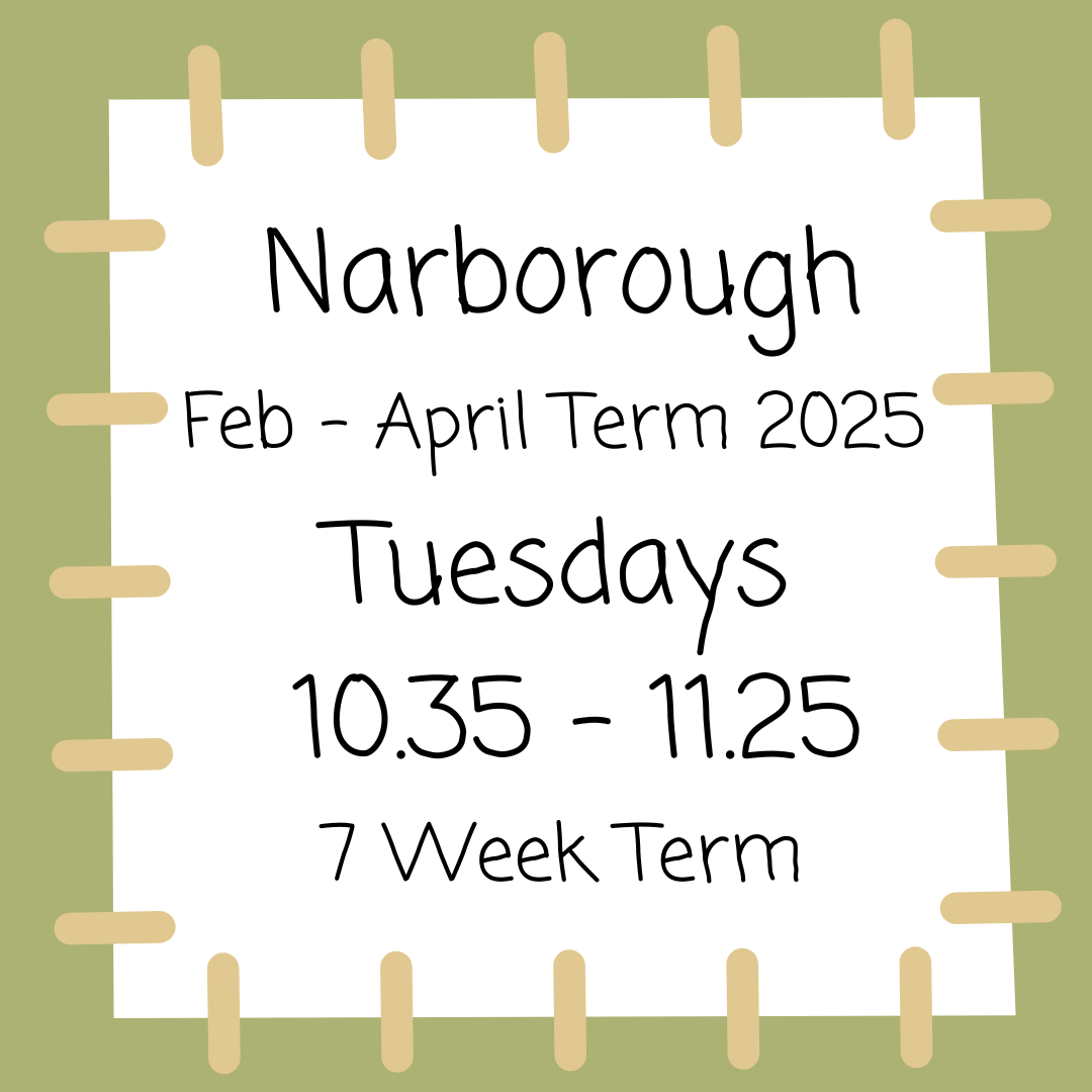 NEW - Narborough Tuesdays 10.35 - 11.25 Feb - April