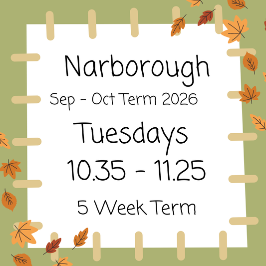Narborough Tuesdays 10.35 - 11.25 September - October