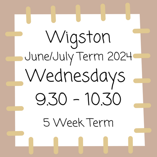 Wigston Wednesdays 9.30 - 10.30 - June/July