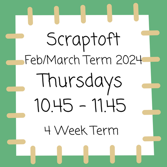 Scraptoft Thursdays 10.45 - 11.45 - Feb/March Term 2024