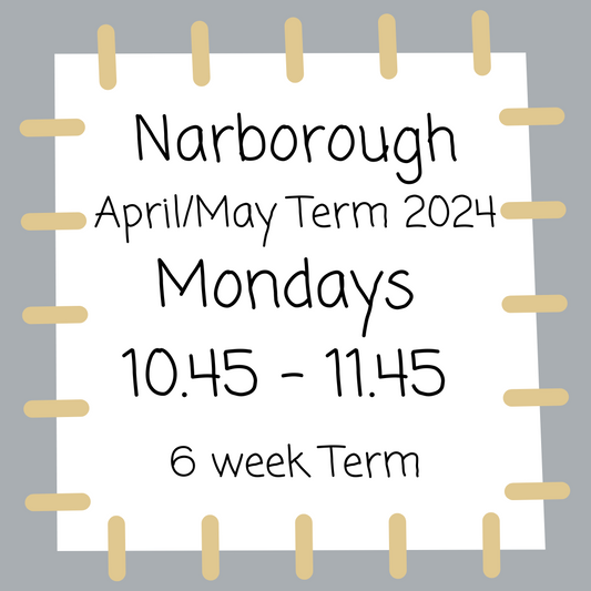 Narborough Mondays 10.45 - 11.45 - April/May 2024